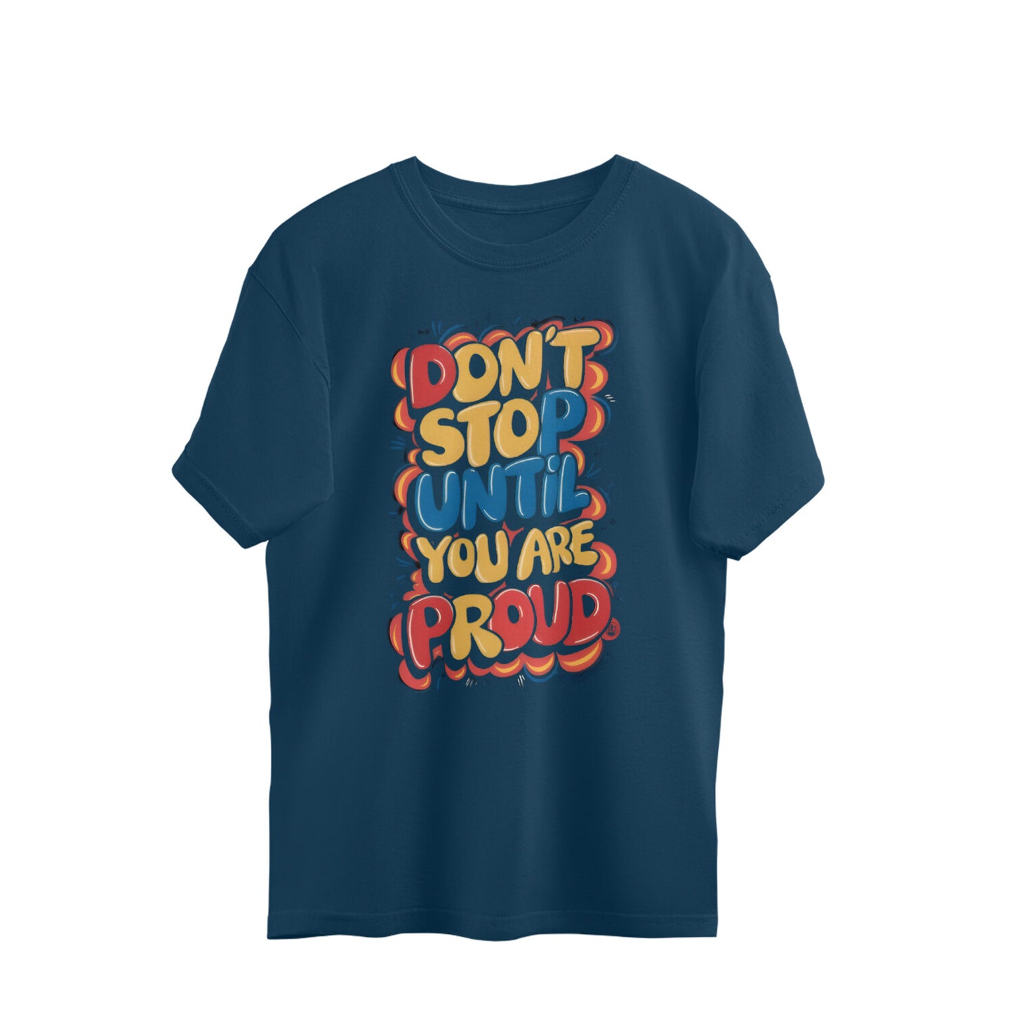 Don't Stop! Men Oversized T-Shirt