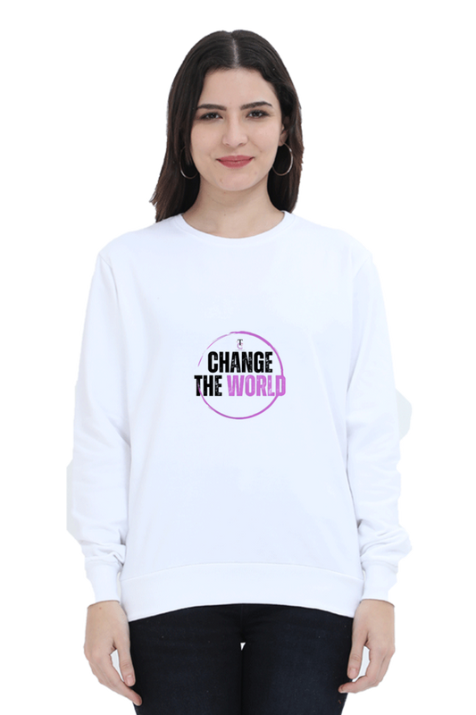 Change the World - Women Sweatshirt #CalcuttaCollection