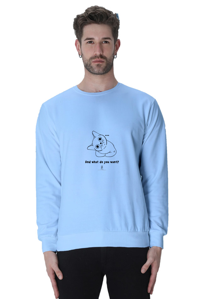 What do you want? Men Sweatshirt #CalcuttaCollection